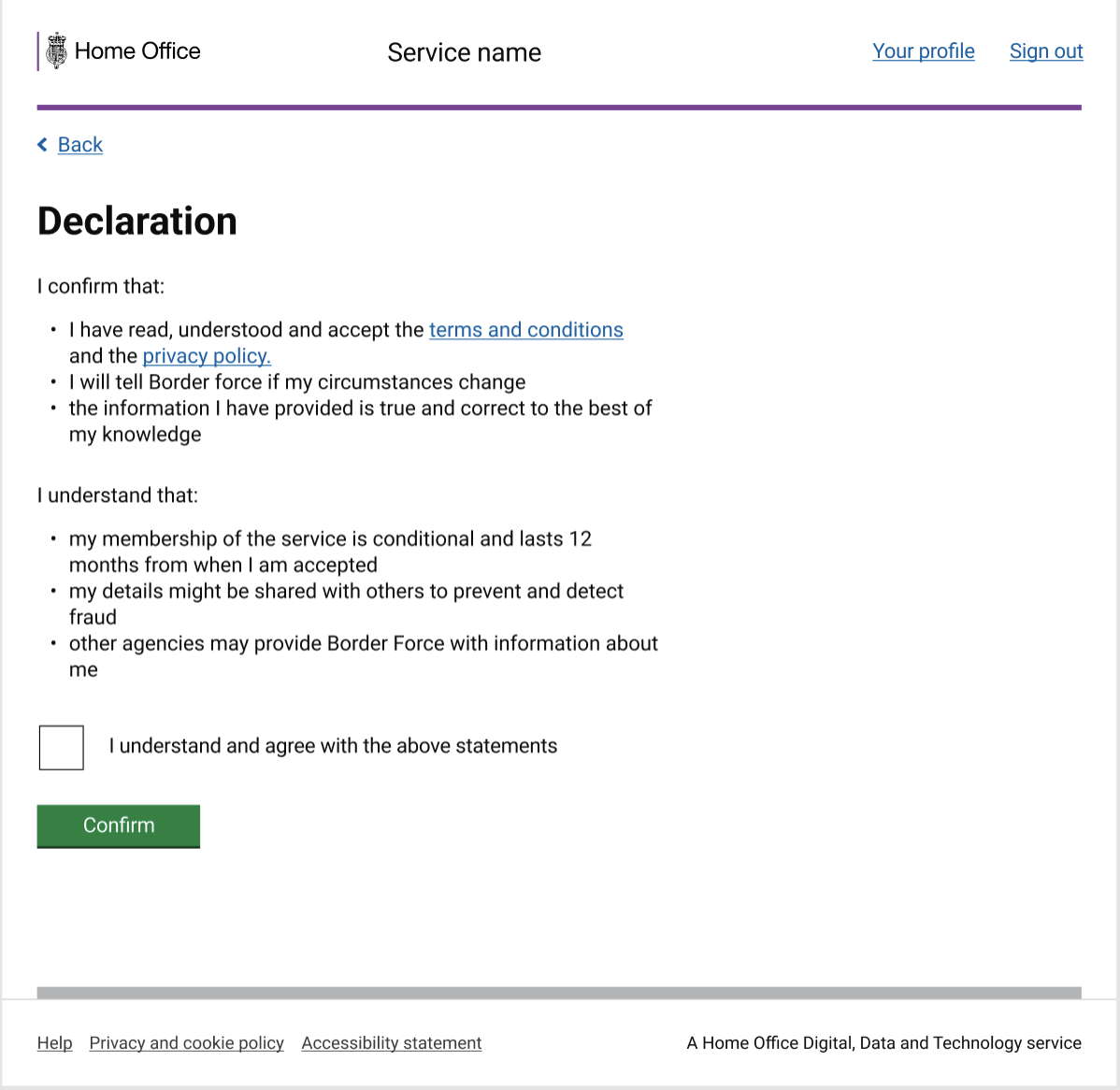 An example of how declarations are used in Home Office services